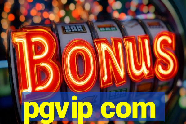 pgvip com